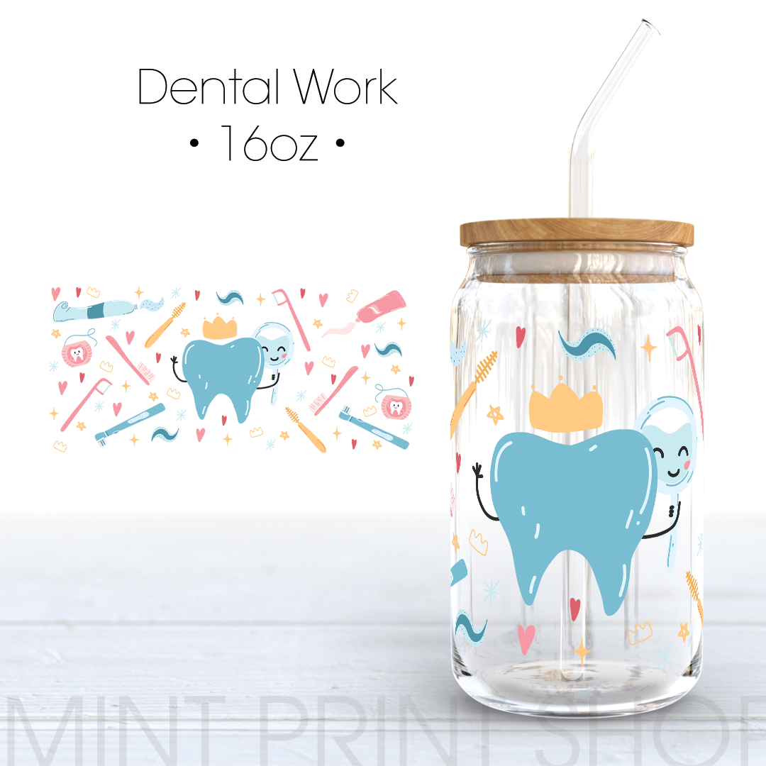 Dental Work | UV DTF Cup Wrap