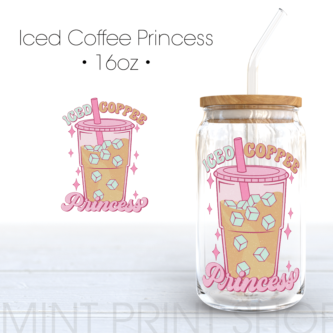 Iced Coffee Princess | UV DTF Decal