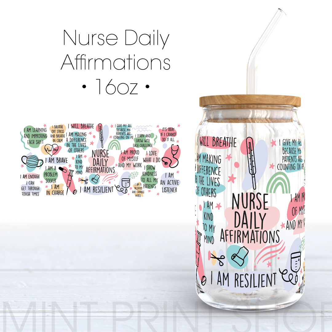Nurse Daily Affirmations | UV DTF Cup Wrap