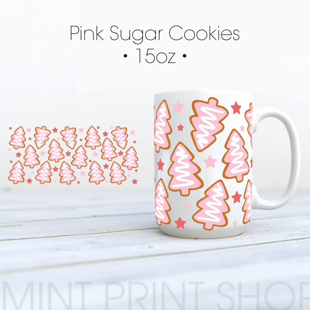 Pink Sugar Cookies | UV DTF Cup Wrap - Mint Print Shop