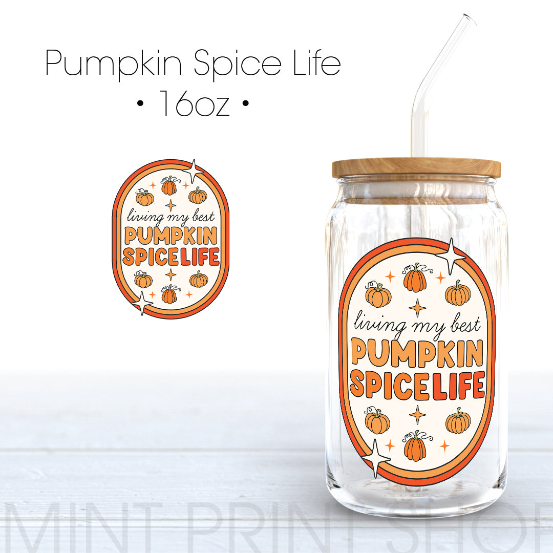 Pumpkin Spice Life | UV DTF Decal