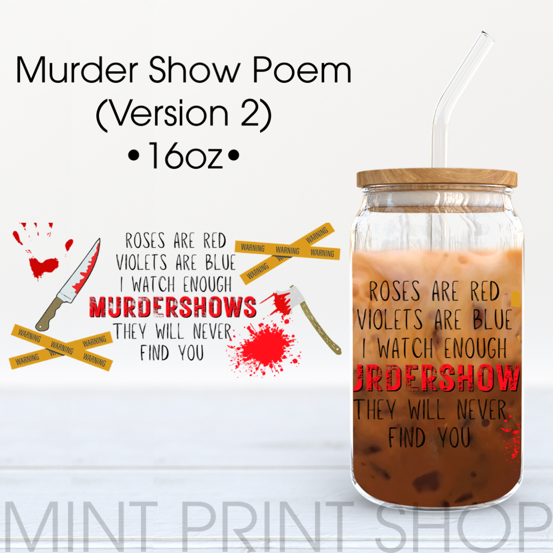 Murder Show Poem 2| UV DTF Cup Wrap - Mint Print Shop
