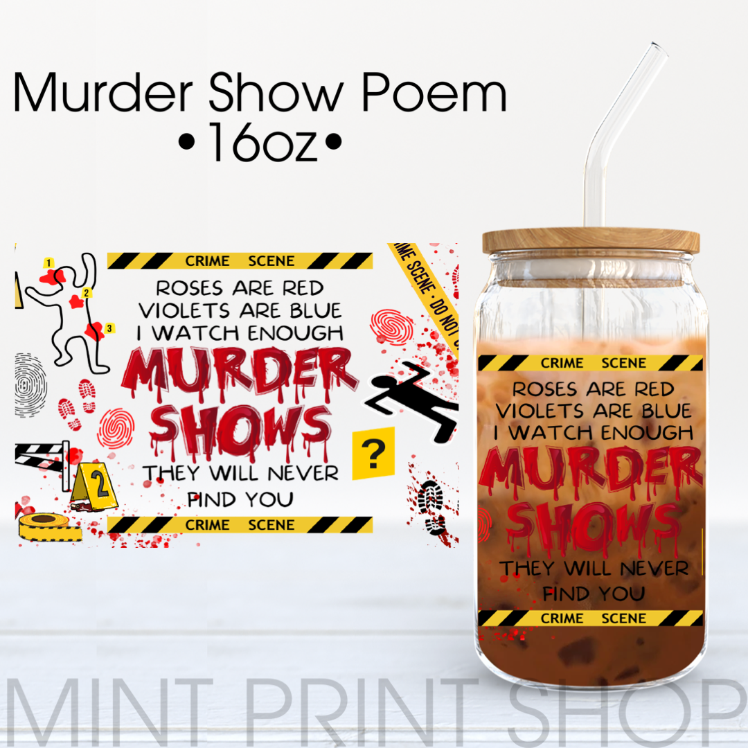Murder Show Poem | UV DTF Cup Wrap - Mint Print Shop