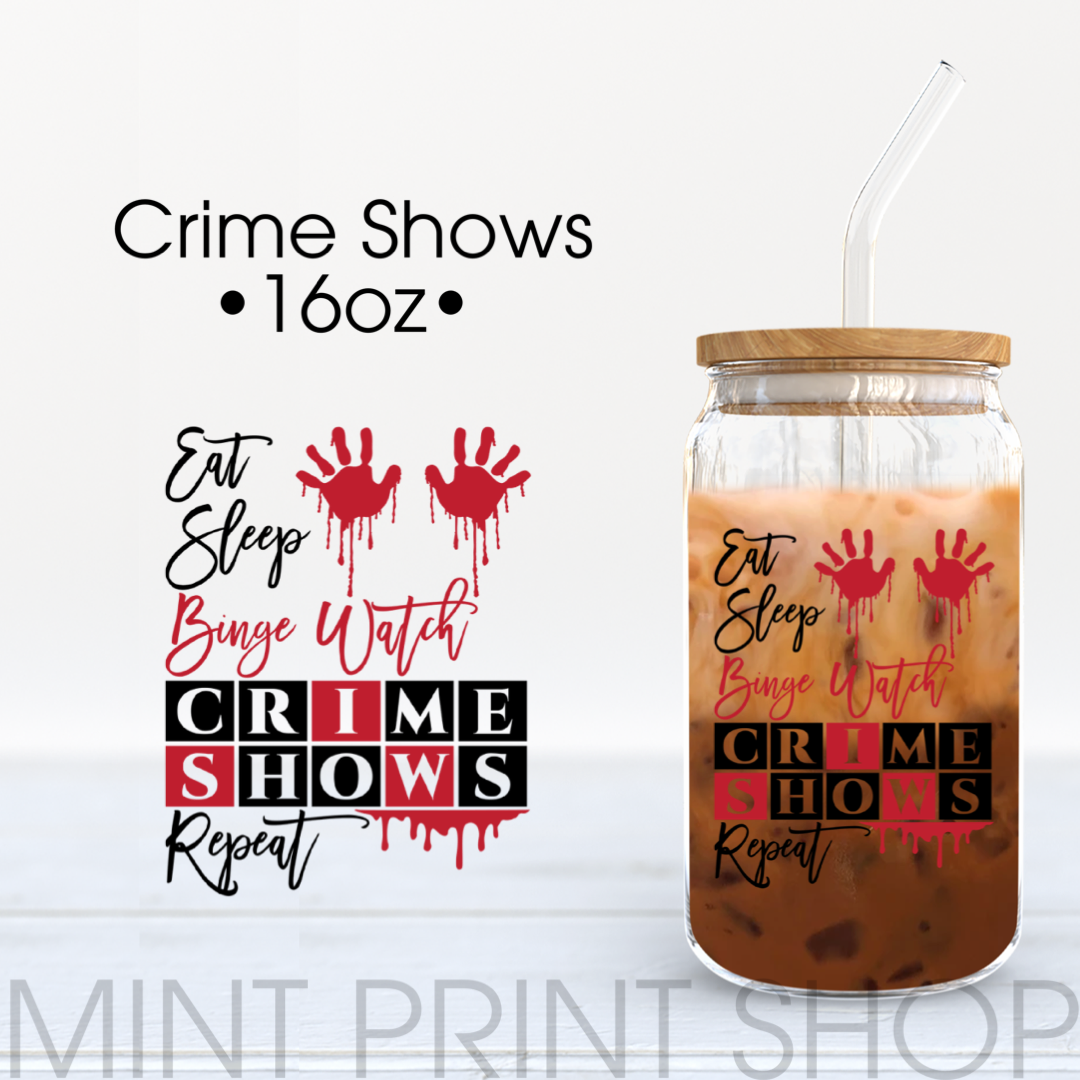 Crime Shows | UV DTF Sticker - Mint Print Shop