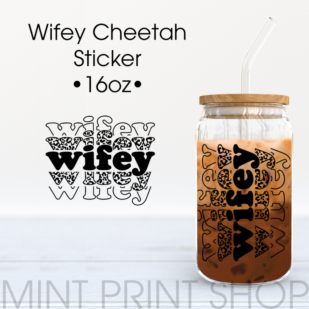 Wifey Cheetah | UV DTF Sticker - Mint Print Shop