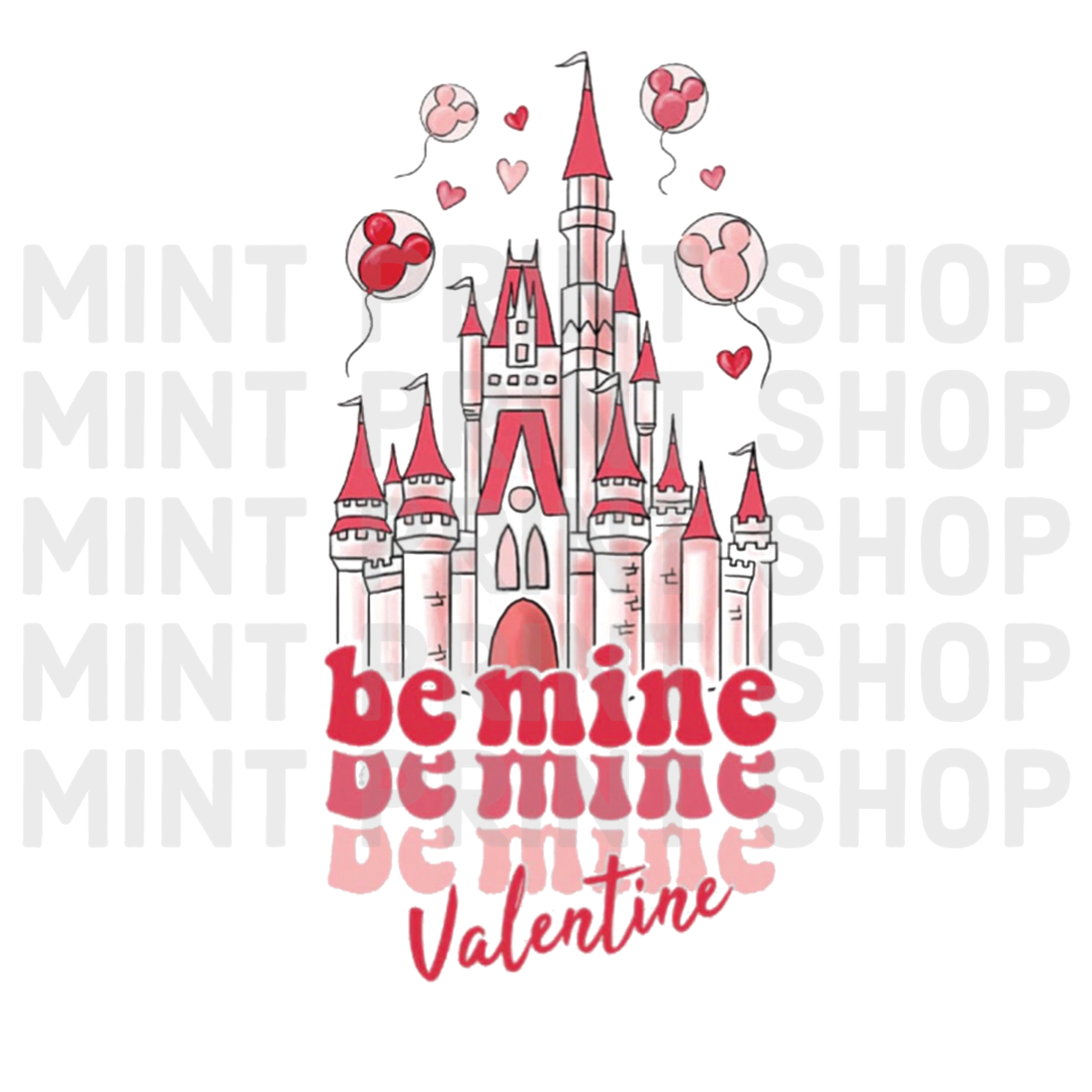 Disney Castle Be Mine Valentine DTF Transfer - Mint Print Shop