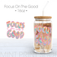Focus On The Good Decal