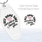 Black Get Home Safe | UV Keychain Decal