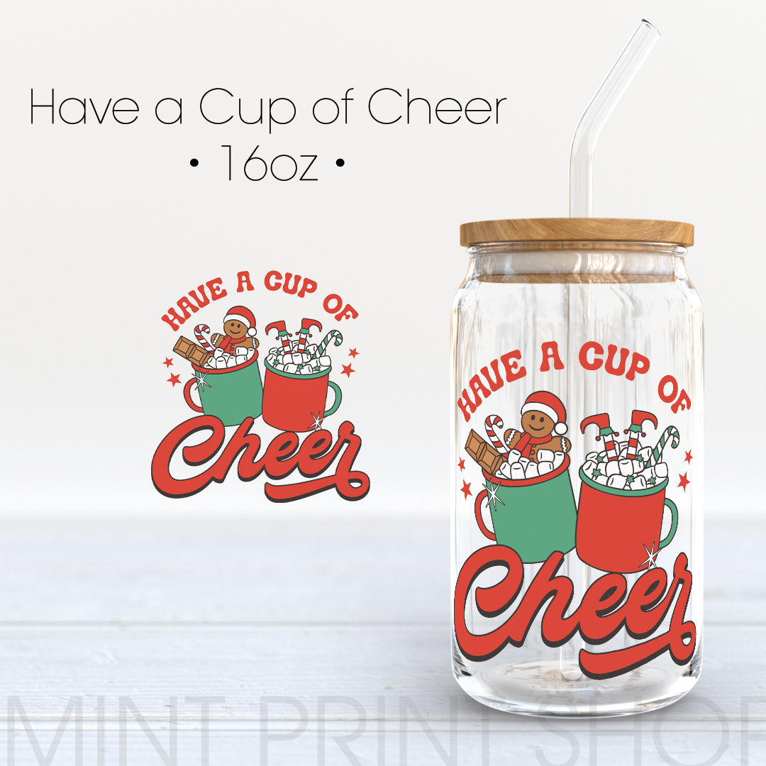 Have a Cup of Cheer |  UV DTF Sticker - Mint Print Shop