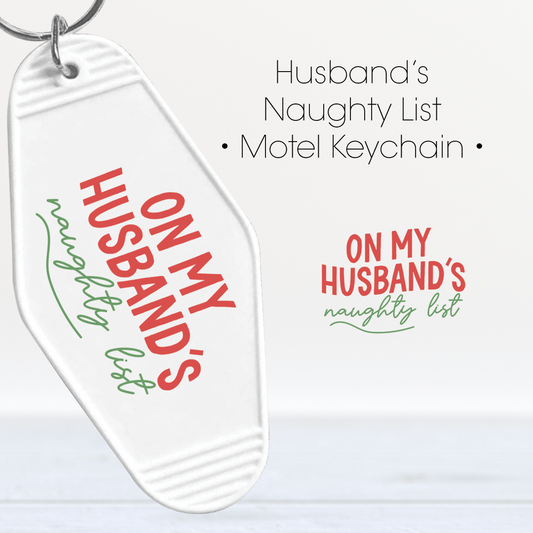 Husband's Naughty List | UV Keychain Decal