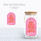 Pink Hot Girls Drink Coffee | UV DTF Sticker