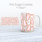 Pink Sugar Cookies |  UV DTF Cup Wrap - Mint Print Shop