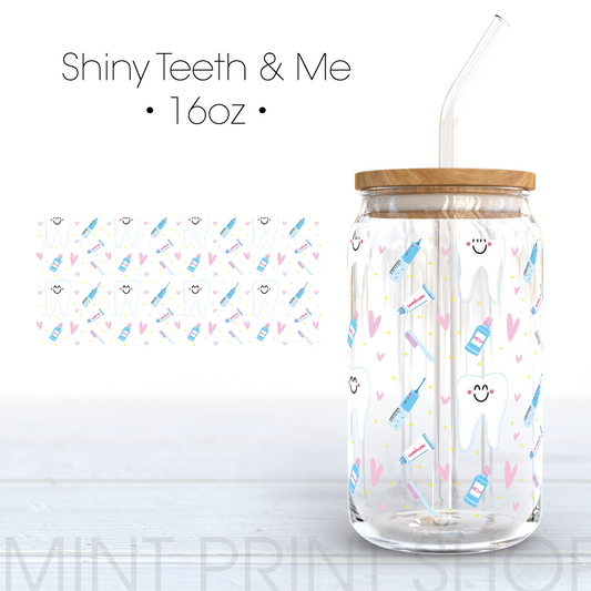 Shiny Teeth and Me | UV DTF Cup Wrap